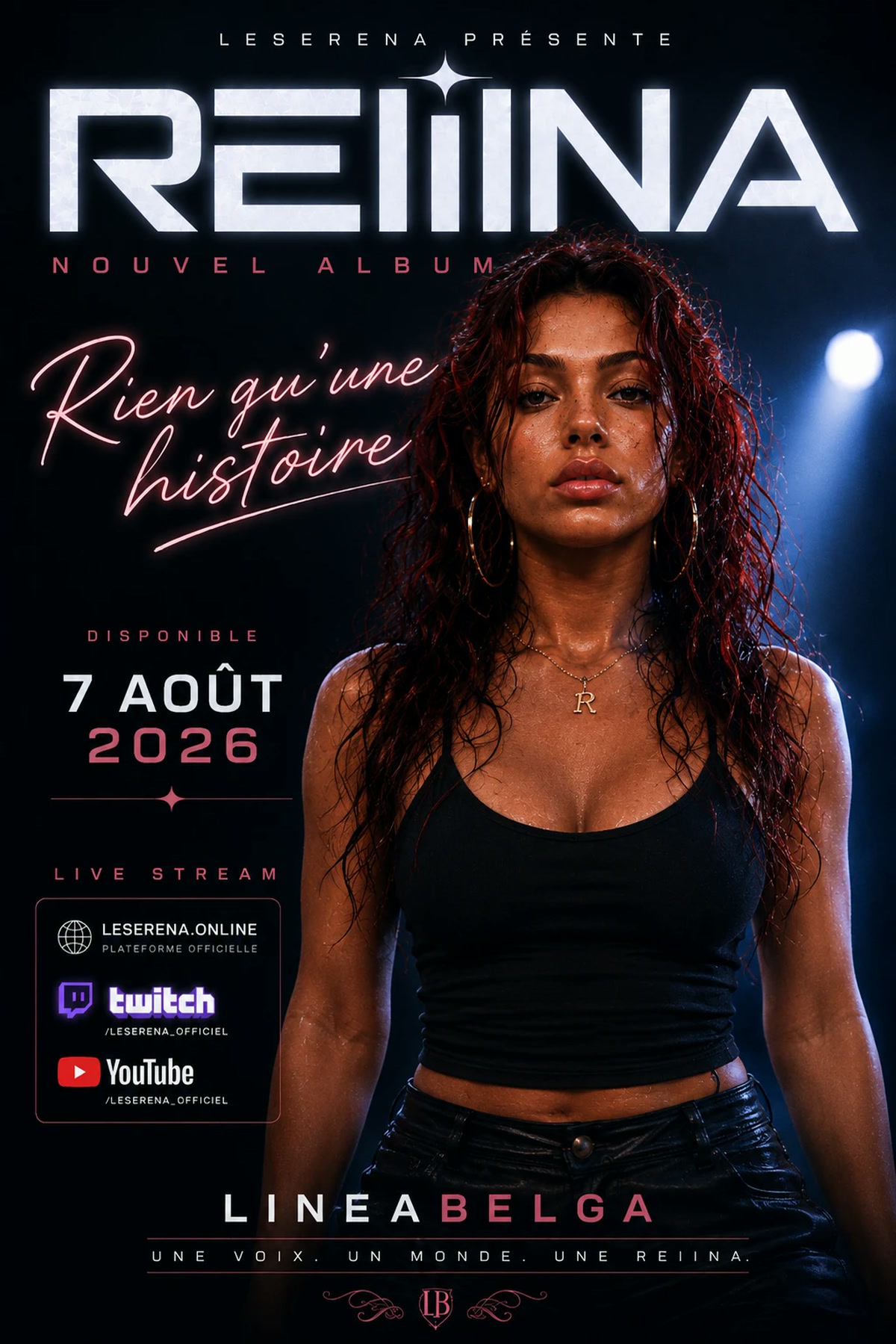 Reiina — Rien qu'une histoire, 7 août 2026